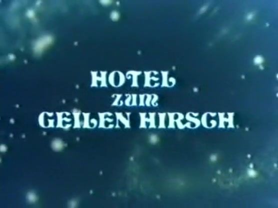 SoloPorn HOTEL ZUM GEILEN HIRSCHEN Hot Pussy - 1