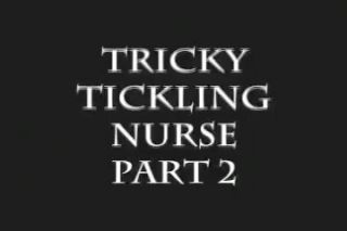 Perfect Pussy Tickle Central--Tricky Tickling Nurse pt 2 Ssbbw