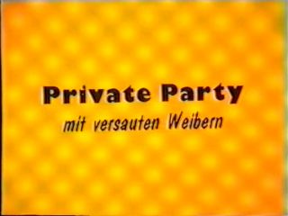 XLXX Private Party mit versauten Weibern Asstomouth