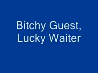 Room Bitchy Guest, Lucky Waiter...F70 Two