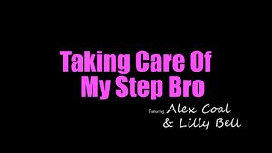ShowMeMore Alex Coal, Lilly Bell - Taking Care Of My Step Bro in HD video Rubbing